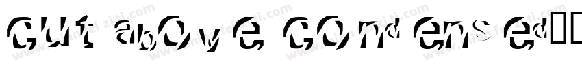 cut above condensed字体转换